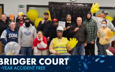 Bridger Court Celebrates One Full Year Without a Recordable Accident